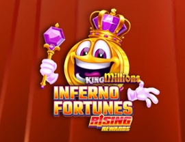 Inferno Fortunes Rising Rewards King Millions