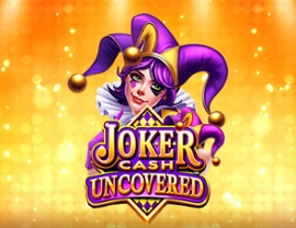 Joker Cash Uncovered