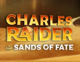 Charles Raider & The Sands of Fate