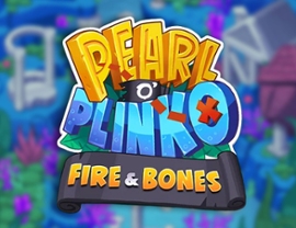 Pearl o’ Plinko – Fire & Bones