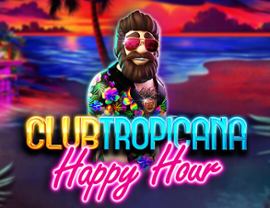 Club Tropicana – Happy Hour