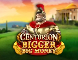 Centurion Bigger Big Money