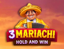 3 Mariachi: Hold & Win