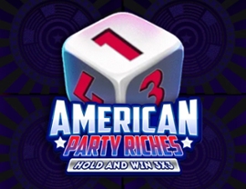 American Party Riches
