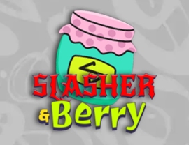 Slasher & Berry