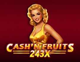 Cash'n Fruits 243 X