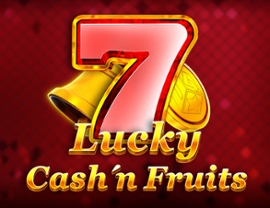 Lucky Cash'n Fruits