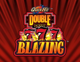 Quick Hit Double Jackpot Blazing 777's