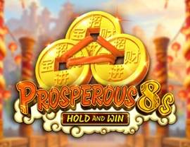 Prosperous 8s Hold and Win