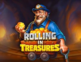 Rolling in Treasures