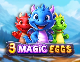 3 Magic Eggs