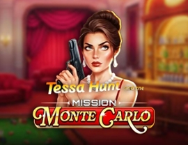 Tessa Hunt and the Mission Monte Carlo