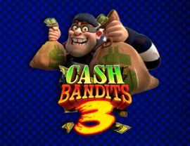 Cash Bandits 3