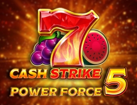 Cash Strike Power Force 5