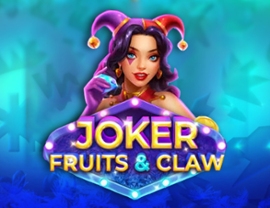 Joker, Fruits & Claw