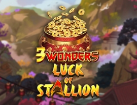 3 Wonders - Luck of Stallion