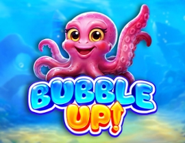 Bubble Up!