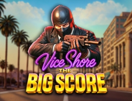 Vice Shore: The Big Score