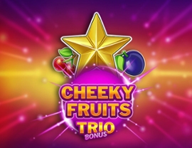 Cheeky Fruits Trio Bonus