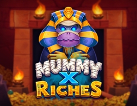 Mummy x Riches
