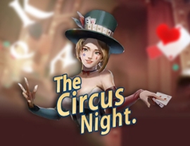 The Circus Night