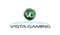 Vista Gaming